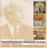 Harry Nilsson - Pandemonium Shadow Show, Aerial Ballet & Aerial Pandemonium Ballet (Disc 1)