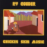 Ry Cooder - Chicken Skin Music