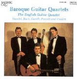 English Guitar Quartet - Baroque Guitar Quartets: Music of Handel, J.S. Bach, Corelli, Purcell and Vivaldi
