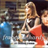 FranÃ§oise Hardy - Les chansons d'amour