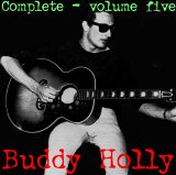 Buddy Holly - The Complete Buddy Holly, Vol. 5