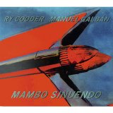 Ry Cooder & Manuel Galban - Mambo Sinuendo