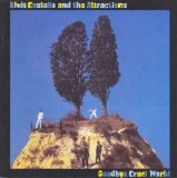 Elvis Costello & The Attractions - Goodbye Cruel World - Bonus Disc