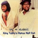 Sly & Robbie - King Tubby's Dance Hall Dub
