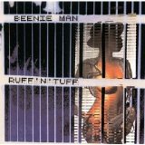 Beenie Man - Ruff 'N' Tuff