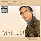 San Francisco Symphony & Michael Tilson Thomas - Mahler: Symphony No. 3 in D minor & Kindertotenlieder