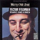 Victor Feldman - Merry Olde Soul