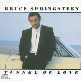 Bruce Springsteen - Tunnel Of Love