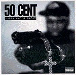 50 Cent - Guess Who's Back