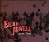 Eilen Jewell - Sea Of Tears