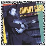 Johnny Cash - Boom, Chicka, Boom