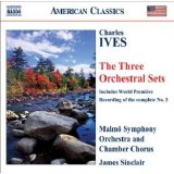 James Sinclair - IVES: Orchestral Sets Nos. 1-3 (Sinclair)