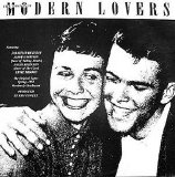 Modern Lovers - The Original Modern Lovers