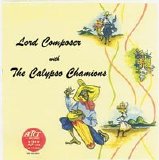 Lord Composer - Lord Composer With The Calypso Champions