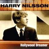 Harry Nilsson - Hollywood Dreamer