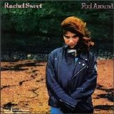 Rachel Sweet - Fool Around