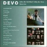 Devo - Q: Are We Not Men? A: We Are Devo/DEV-O Live
