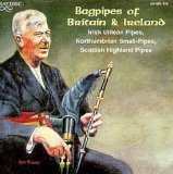 Bagpipes Of Britain & Ireland - Irish Uillean Pipes, Northumbrian Small-Pipes, Scottish Highland Pipes
