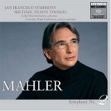 San Francisco Symphony & Michael Tilson Thomas - Mahler: Symphony No. 2 in C minor