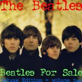 The Beatles - Beatles For Sale Deluxe Edition Vol. 2