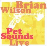 Brian Wilson - Pet Sounds Live