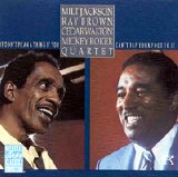 Milt Jackson And Ray Brown - It Don't Mean A Thing if You Can't Tap Your Foot To It