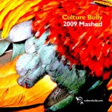 Various artists - Culture Bully Presents 2009 Mashed