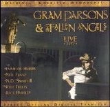 Gram Parsons & the Fallen Angels - Live 1973