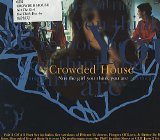 Crowded House - Crowded House - Not The Girl You Think You Are (CD2) (Maxi-CD)