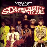 Sly & The Family Stone - Spaced Cowboy: The Best Of Sly & The Family Stone