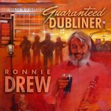 Ronnie Drew - Guaranteed Dubliner
