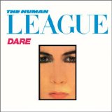Human League - Dare: 21st Anniversary Edition