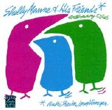 Shelly Manne - Shelly Manne And His Friends With Andre Previn And Leroy Vinnegar