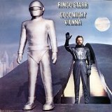 Ringo Starr - Goodnight Vienna