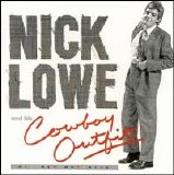 Nick Lowe & His Cowboy Outfit - Nick Lowe & His Cowboy Outfit