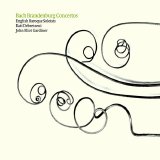 John Eliot Gardiner, English Baroque Soloists - Brandenburg Concertos