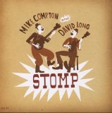 Mike Compton and David Long - Stomp