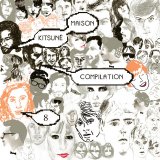 Various artists - KitsunÃ© Maison Compilation 8