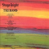 The Band - StageFright