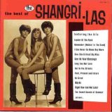 The Shangri-Las - Best Of The Shangri-Las