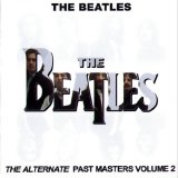 The Beatles - Alternate Past Masters Vol