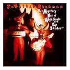 Jonathan Richman - Her Mystery Not Of High Heels And Eye Shadow