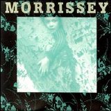 Morrissey - The Last Of The Famous International Playboys