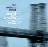 Various artists - The Sweetest Punch: Songs Of Elvis Costello And Burt Bacharach
