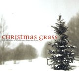 Various Artists - Audium/Koch - Christmas Grass