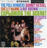 Barney Kessel, Shelly Manne And Ray Brown - The Poll Winners Exploring The Scene