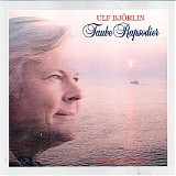 Ulf BjÃ¶rlin & Swedish Chamber Orchestra - Taube Rapsodier