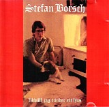 Stefan Borsch - IkvÃ¤ll jag tÃ¤nder ett ljus