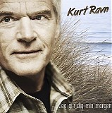 Kurt Ravn - Jeg gi'r dig min morgen