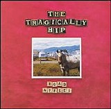 The Tragically Hip - Road Apples [International Version]/International Version